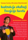 Instrukcja obsługi Twojego faceta  Curlej Tomasz, Słowikowski Mirosław