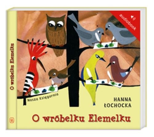 O wróbelku Elemelku
	 (Audiobook)