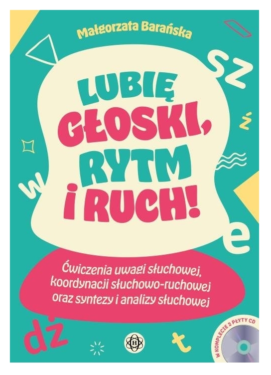 Lubię głoski rytm i ruch!