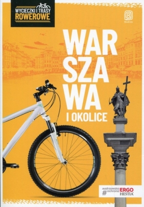 Warszawa i okolice Wycieczki i trasy rowerowe - Kaniewski Jakub