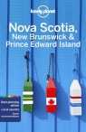 Lonely Planet Nova Scotia, New Brunswick & Prince Edward Island Oliver Berry, Adam Karlin, Korina Miller, Alexis Averbuck