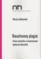 Nieuchronny plagiat - Maciej Jakubowiak
