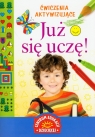 Już się uczę! Ćwiczenia aktywizujące