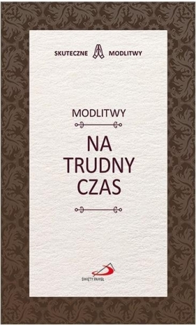 Modlitwy na trudny czas - Krzysztof Guzowski