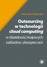 Outsourcing w technologii Wojturska Weronika