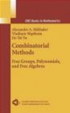 Combinatorial Methods Alexander A. Mikhalev, John W. Yu, Vladimir Shpilrain