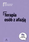 Terapia osób z afazją Małgorzata Krajewska, Wójcik-Topór Paulina