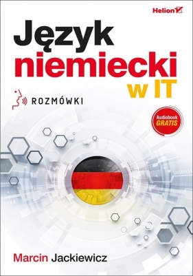Język niemiecki w IT Rozmówki - Jackiewicz Marcin