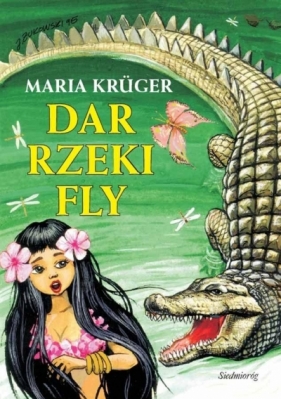 Dar rzeki Fly - Krger Maria 