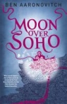 Moon Over Soho (A Rivers of London Novel Book 2) Ben Aaronovitch