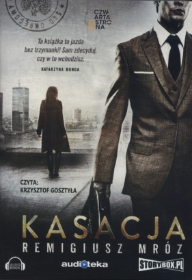 Kasacja - Remigiusz Mróz