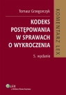 Kodeks postępowania w sprawach o wykroczenia Komentarz Grzegorczyk Tomasz