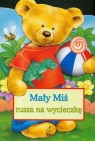 Mały Miś rusza na wycieczkę  Kotlonek Anna