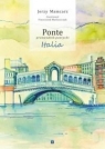 Ponte - przewodnik poetycki. Italia Jerzy Mamcarz, Franciszek Maśluszczak