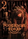 Podziemne Tokio. Tom 2 Kenji Sakaki