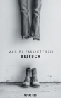 Bezruch - Maciej Zakliczyński