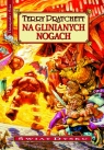 Świat dysku. Na glinianych nogach Terry Pratchett