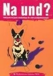 Na und? Klasa 3 Podręcznik - <br />