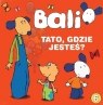 Bali Tato gdzie jesteś