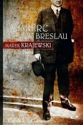 Eberhard Mock. Tom 1. Śmierć w Breslau - Marek Krajewski