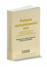 Polityka rachunkowości 2021 z komentarzem do planu kont dla jednostek budżetowych i samorządowych