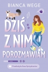 Dziś z nim porozmawiam Wege Bianca