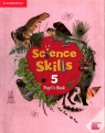 Science Skills 5 Pupil's Book + Activity Book