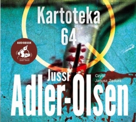 Departament Q. 4. Kartoteka 64 (Audiobook) - Adler-Olsen Jussi