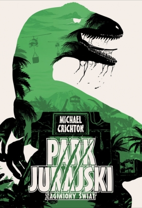 Park Jurajski Zaginiony świat - Crichton Michael