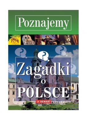 Poznajemy Zagadki o Polsce - Wieczorek Marzena
