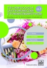 Technologia gastronomiczna z towaroznastwem cz.3 Opracowanie zbiorowe