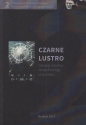 Czarne lustro. Od wizji mediów do technologii... - Opracowanie zbiorowe