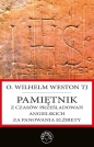 Pamiętnik z czasów prześladowań angielskich za panowania Elżbiety - Wilhelm Weston