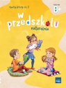 W przedszkolu naturalnie. Poziom B+ Karty cz.2 Marzanna Krajewska, Małgorzata Patoka