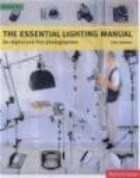 Essential Lighting Manual for Digital Chris Weston,  Weston
