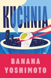 Kuchnia - Banana Yoshimoto