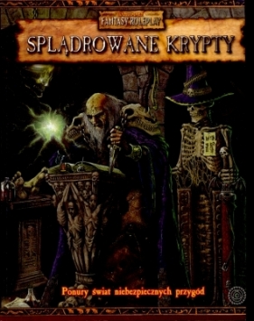 Splądrowane Krypty - podręcznik dodatkowy - Opracowanie zbiorowe