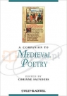 Companion to Medieval Poetry, A Saunders, Corinne