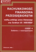 RACHUNKOWOŚĆ FINANSOWA PRZEDSIĘBIORSTW CZ.2 ZADANIA Z ROZWIĄ