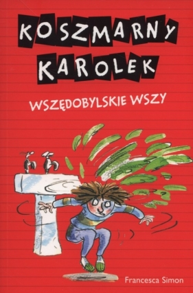 Koszmarny Karolek Wszędobylskie wszy - Simon Francesca