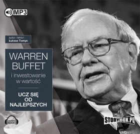 Warren Buffett i inwestowanie w wartość. Ucz się od najlepszych (Audiobook) - Tomys Łukasz