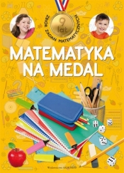 Matematyka na medal 9 lat - Mańko Mirosław