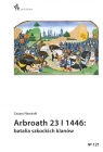 Arbroath 23 I 1446 batalia szkockich klanów Namirski Cezary