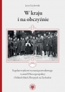 W kraju i na obczyźnie Kapelani wojskowi wyznania prawosławnego w armii II Jerzy Grzybowski