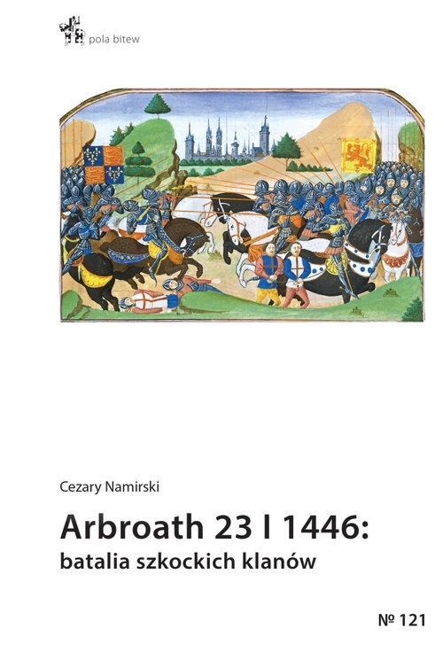 Arbroath 23 I 1446 batalia szkockich klanów