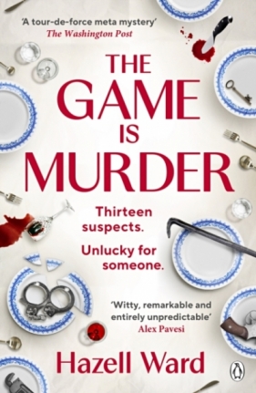 The Game Is Murder - Hazell Ward