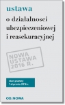 Ustawa o działalności ubezpieczeniowej i reasekuracyjnej