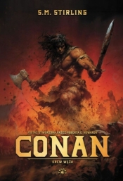 Conan. Krew węża - S.M. Stirling