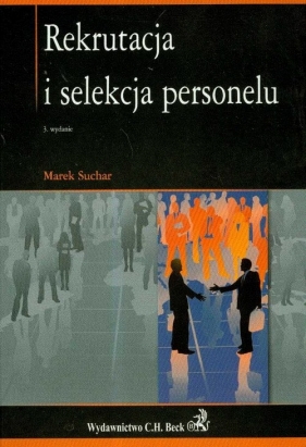Rekrutacja i selekcja personelu - Suchar Marek