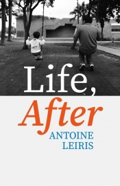 Life, After - Leiris Antoine